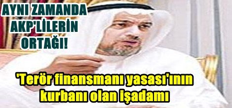 'Terör finansmanı yasası'ının kurbanı olan işadamı