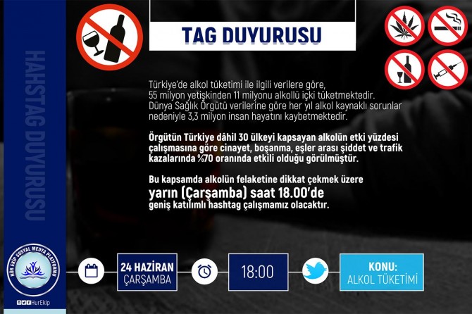 HÜR EKİP alkol tüketime karşı yarın hashtag çalışması organize edecek