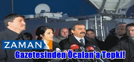 Zaman Gazetesinden Öcalan'a Tepki