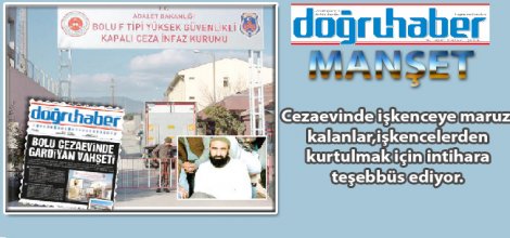 TÜRKİYE`NİN GUANTANAMO`SU