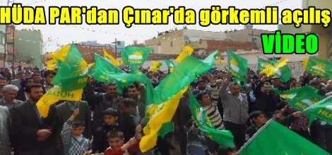 HÜDA PAR'dan Çınar'da görkemli açılış