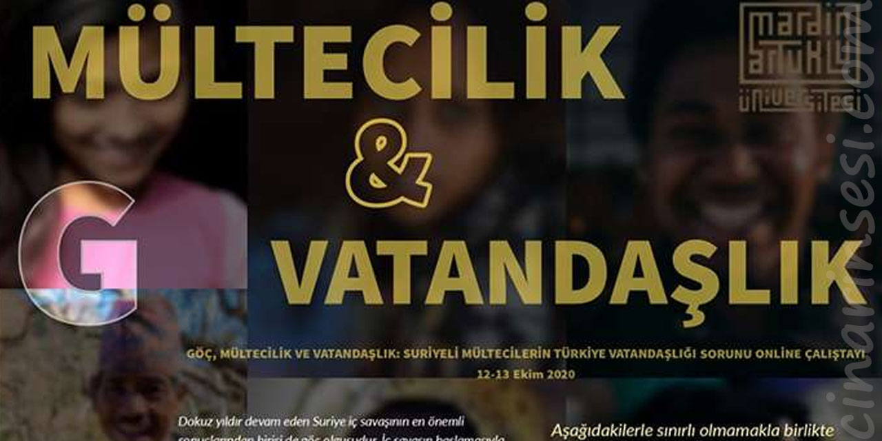 Suriyeli mültecilerin Türkiye vatandaşlığı sorunu Artuklu Üniversitesi’nde ele alındı