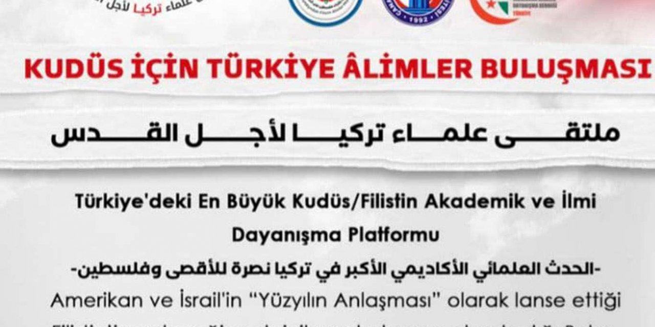 Kudüs İçin Türkiye Âlimler Buluşması bugün gerçekleştirilecek