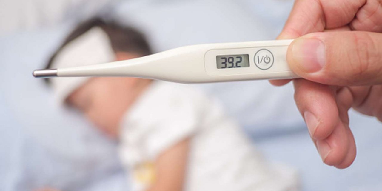 Çocuklarda yüksek ateşe dikkat!