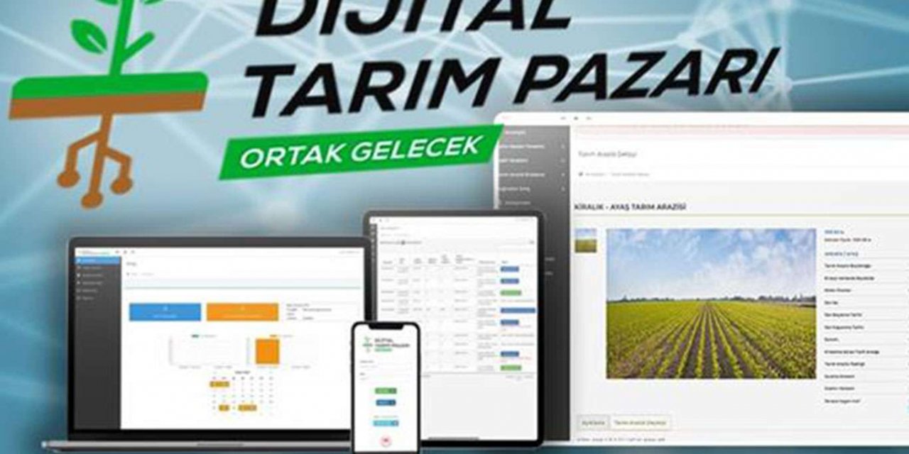 Tarım arazileri artık dijital ortamda kiralanabilecek