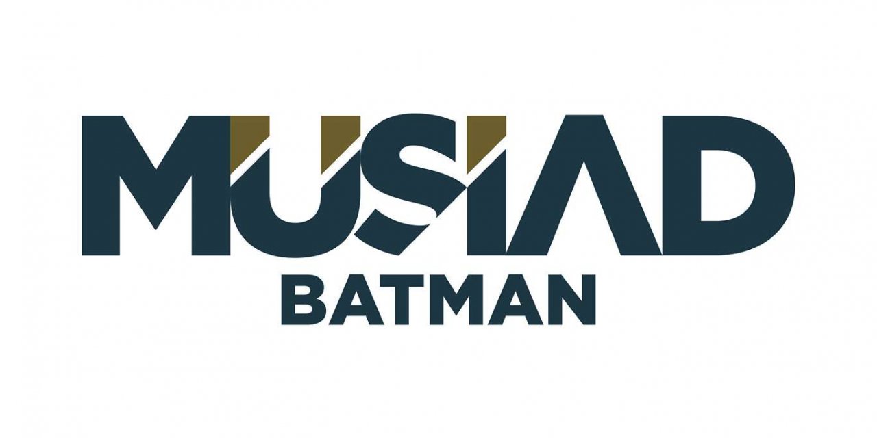 MÜSİAD Batman Şubesinden asgari ücret açıklaması: Artış memnuniyet verici
