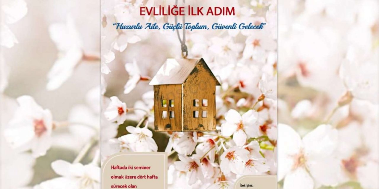 "Evliliğe İlk Adım" seminerleri 13 Ocak'ta başlıyor