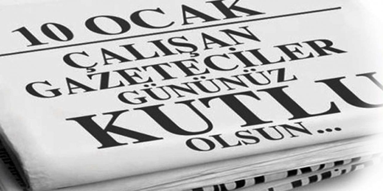 Ağrı protokolünden 10 Ocak Çalışan Gazeteciler günü mesajı