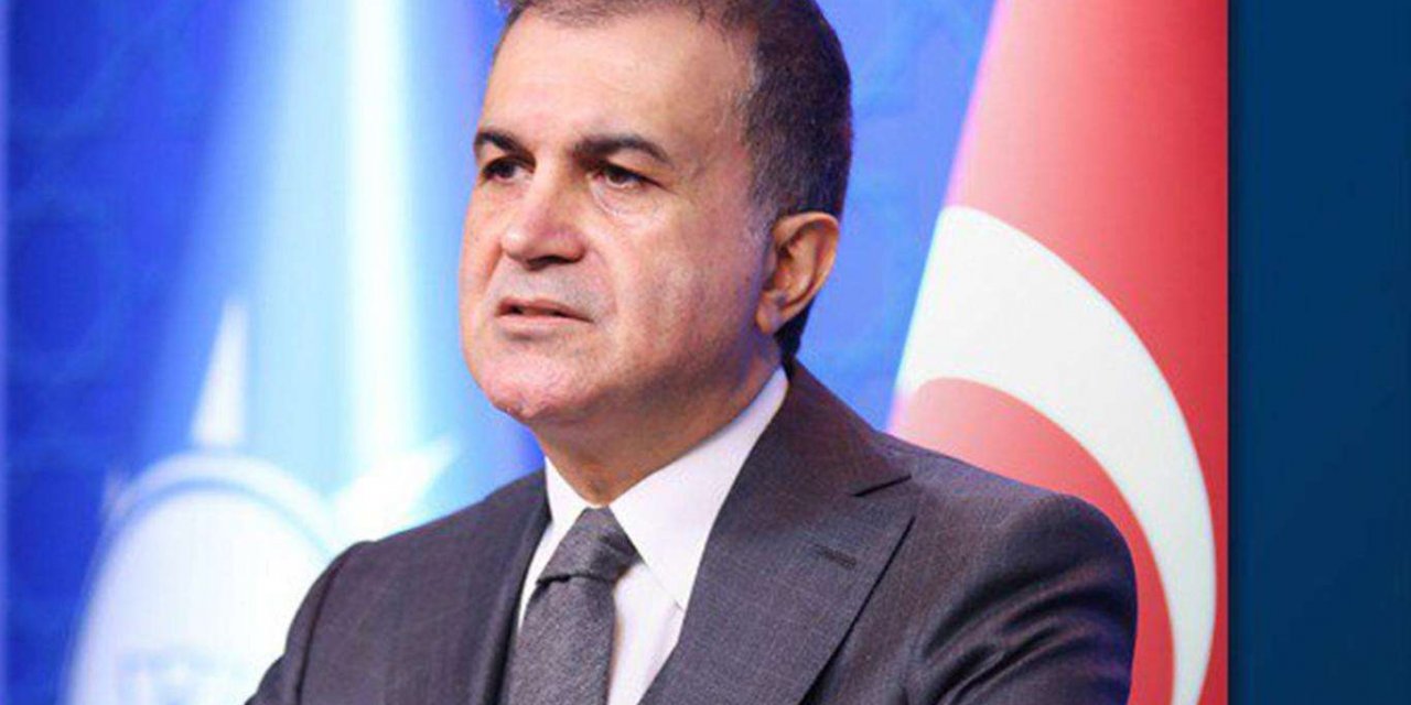 Ömer Çelik: Kılıçdaroğlu’nun Cumhurbaşkanı Erdoğan'a hitabı "Yassıada zihniyetidir"