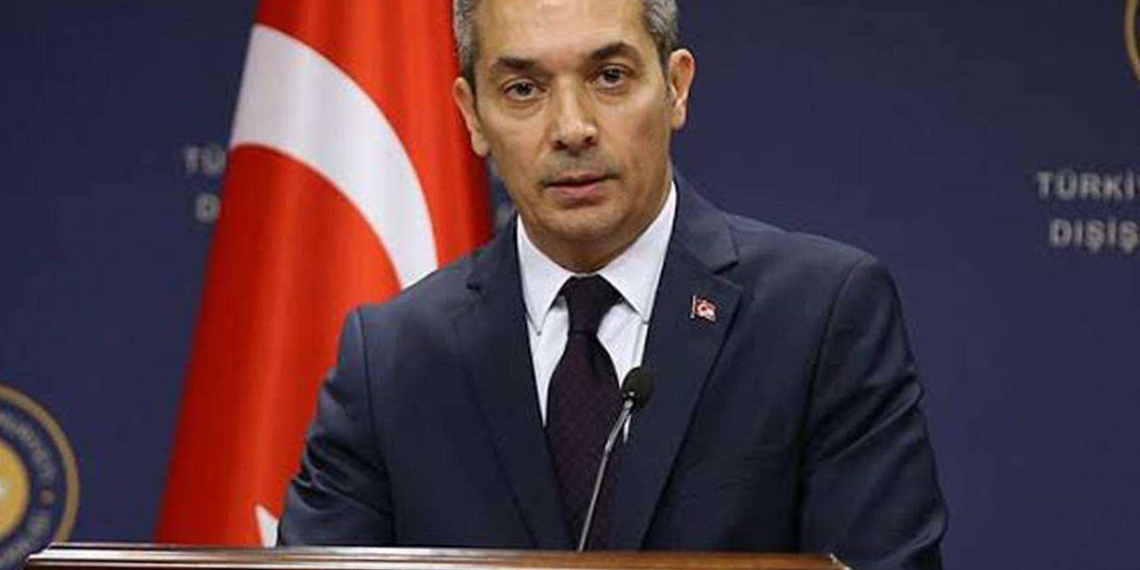 Dışişleri Bakanlığı Sözcüsü Aksoy’dan Yunanistan’a “FETÖ” tepkisi