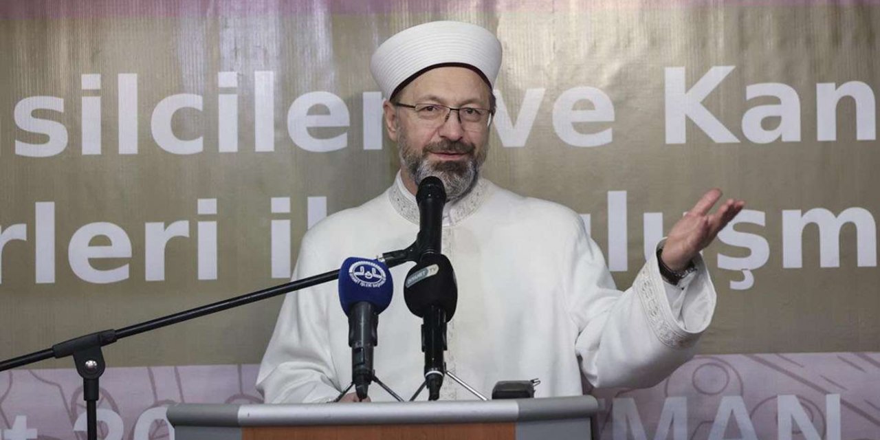 Diyanet İşleri Başkanı Erbaş: "Ailemize sahip çıkalım"