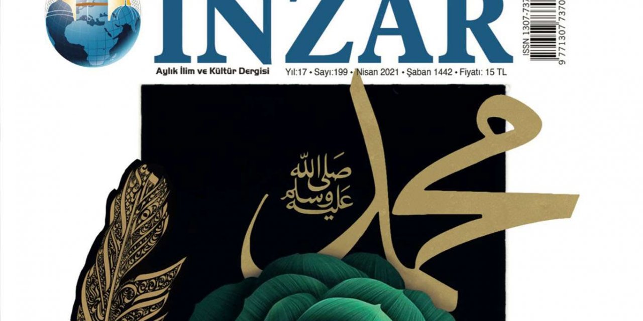 İnzar ve Nisanur Dergisi nisan ayında ortak gündemle okurlarıyla buluştu