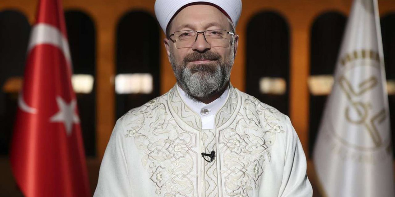 Diyanet İşleri Başkanı Erbaş’tan Ramazan ayı mesajı