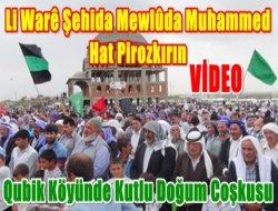 Qubik Köyünde Kutlu Doğum Coşkusu