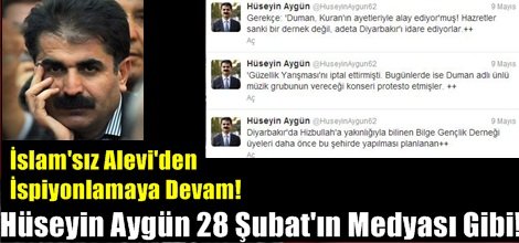 Hüseyin Aygün 28 Şubat'ın Medyası Gibi!