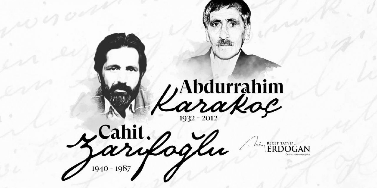 Cumhurbaşkanı Erdoğan Abdurrahim Karakoç ile Cahit Zarifoğlu'nu andı