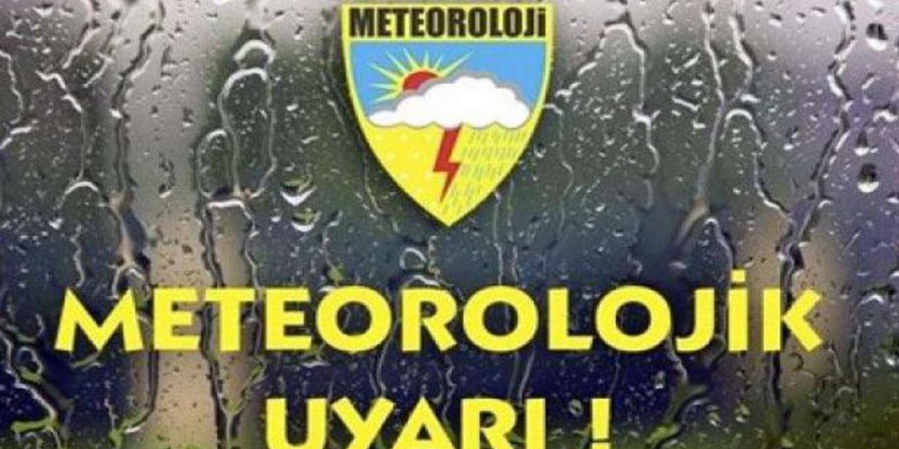 Aralarında İstanbul'da olduğu 19 il için turuncu ve sarı kodlu uyarı!