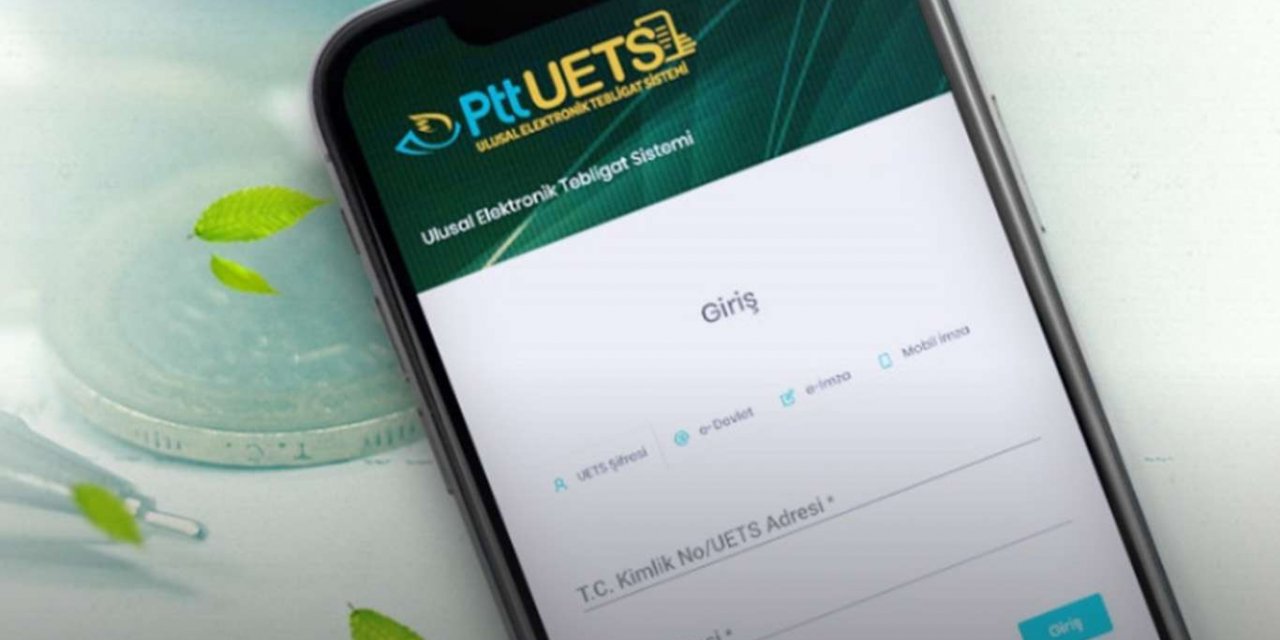 E-tebligat ile yaklaşık 1 milyar TL tasarruf sağlandı