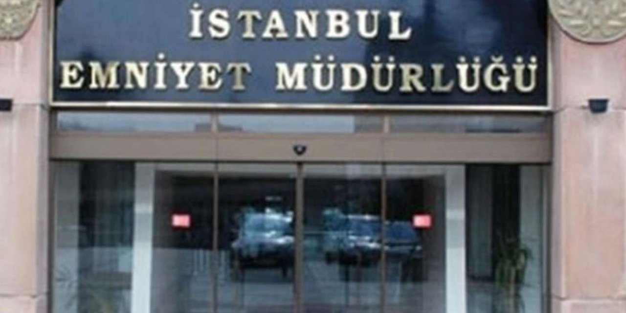 İstanbul Emniyet Müdürlüğünde görev değişiklikleri