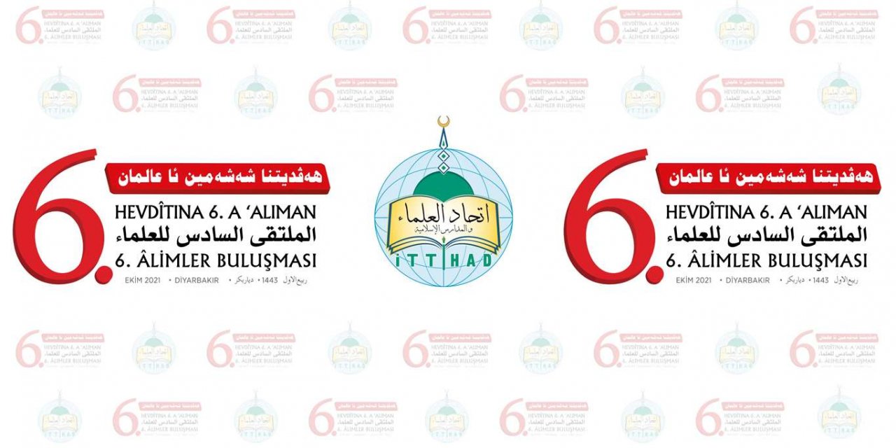 İTTİHADUL ULEMA "6'ncı Alimler Buluşması" başladı