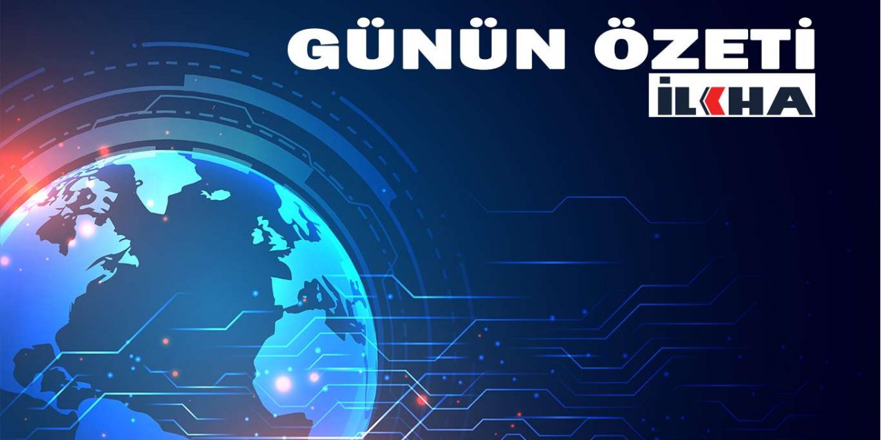 Günün Öne Çıkan Gündemi