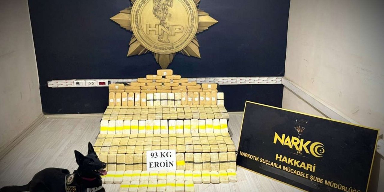 Hakkâri’de 93 kilogram uyuşturucu ele geçirildi