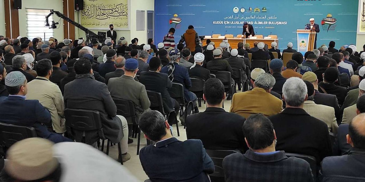 Kudüs İçin Alimler Buluşması başladı