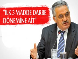 Bakan Yazıcı: `İlk 3 Madde Niye Değişmesin?`