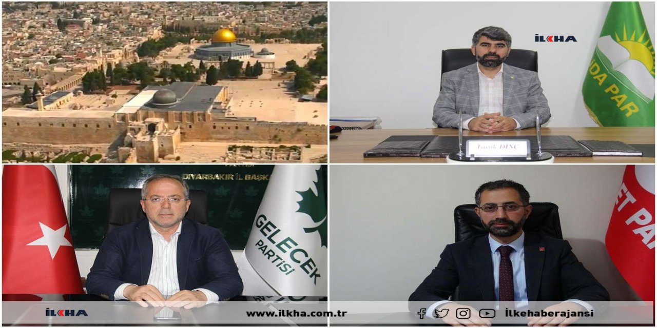 Diyarbakır'daki siyasi parti temsilcilerinden Dünya Kudüs Günü mesajı