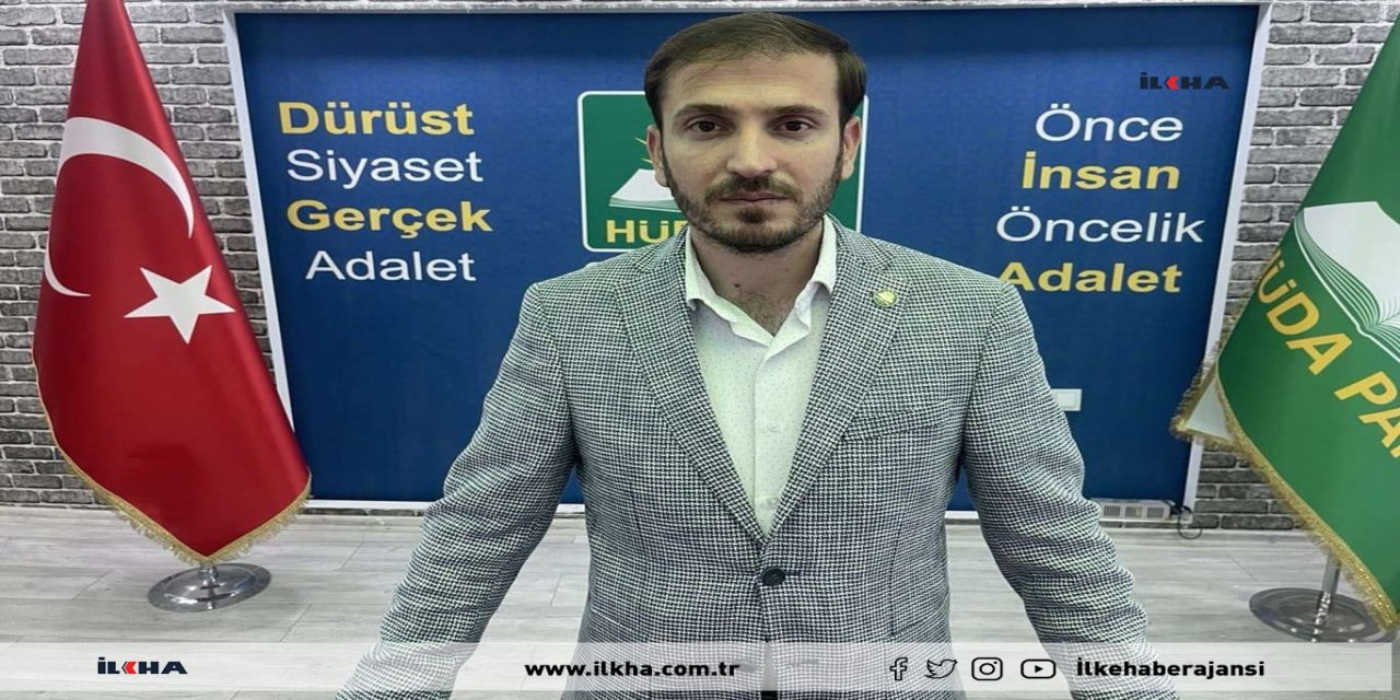 HÜDA PAR Elazığ İl Başkanı Kavaklı: CHP Milletvekili Gürsel Erol sapkınlığı sahiplenmiştir