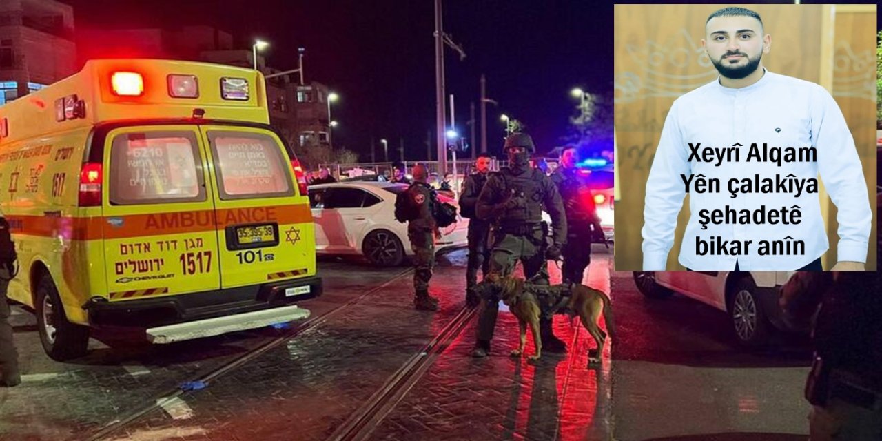 Li Qudsê çalakîya çekdar: 10 mirî 13 birîndar