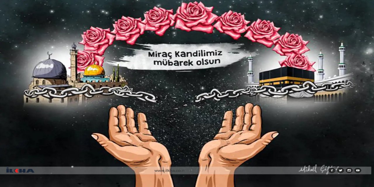 Kuran Nesli Platformundan Miraç Kandili mesajı