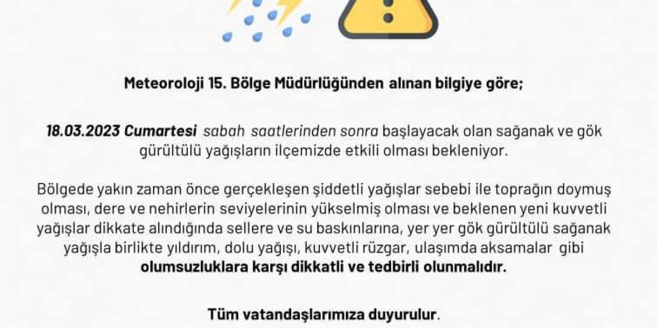 Çınar kaymakamlığından kuvvetli yağış uyarısı
