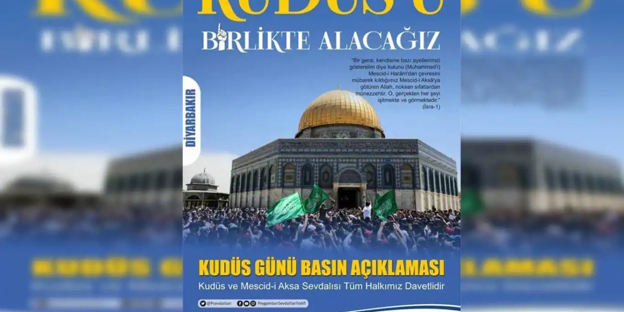 "Dünya Kudüs Günü" basın açıklamasına davet