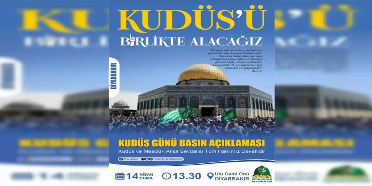 Diyarbakır'da "Dünya Kudüs Günü" basın açıklamasına davet