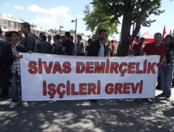 Sivas'ta iş bırakma eylemi