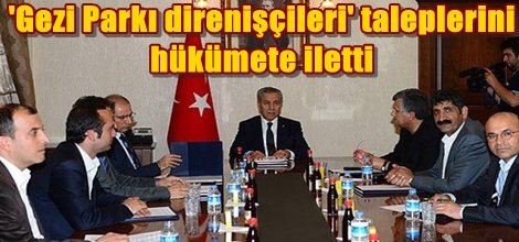 'Gezi Parkı direnişçileri' taleplerini hükümete iletti