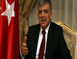 Cumhurbaşkanı Gül`den Açıklama