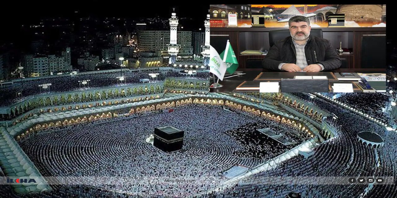 Acente Yetkilisi Taş: Hac ve umre ziyaretlerinizi referanslı acenteliklerle yapın