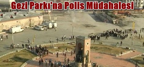 Gezi Parkı'na Polis Müdahalesi