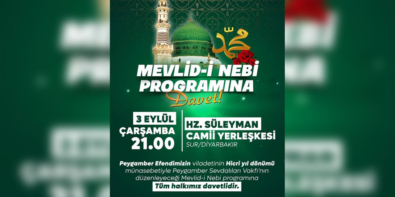 Peygamber Sevdalıları Vakfı'ndan Mevlid-i Nebi Programı'na davet