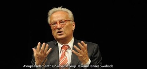 Swoboda: Avrupa Parlamentosu'nu reddetmek AB üyeliğini istememektir