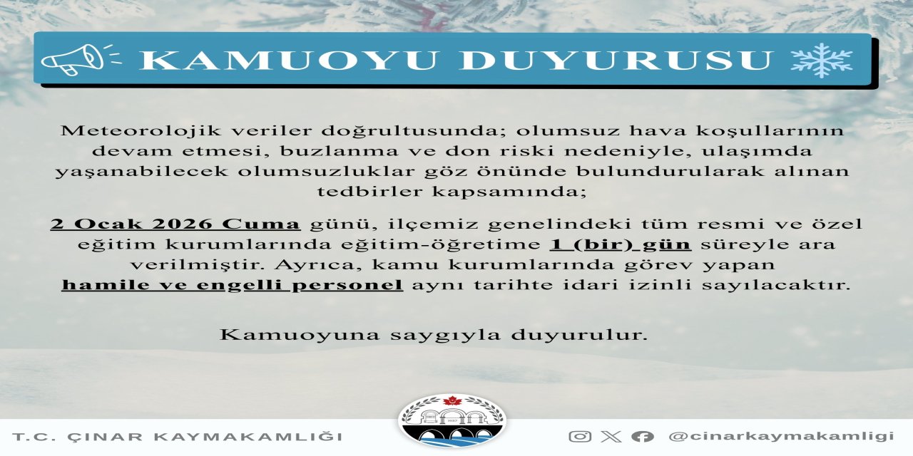 Çınar'da yarın da okullar tatil