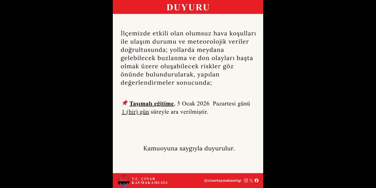 Çınar'da TAŞIMALI EĞİTİME 1 gün ara verildi