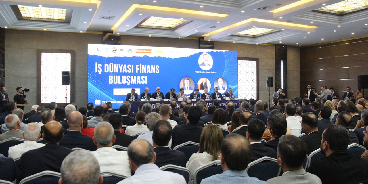 Diyarbakır'da iş dünyası finans sektörü ile buluştu
