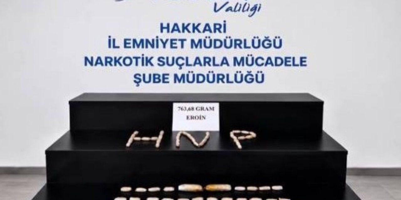 Hakkari'de İran uyruklu 2 şüphelinin midesinden 763 gram eroin çıktı