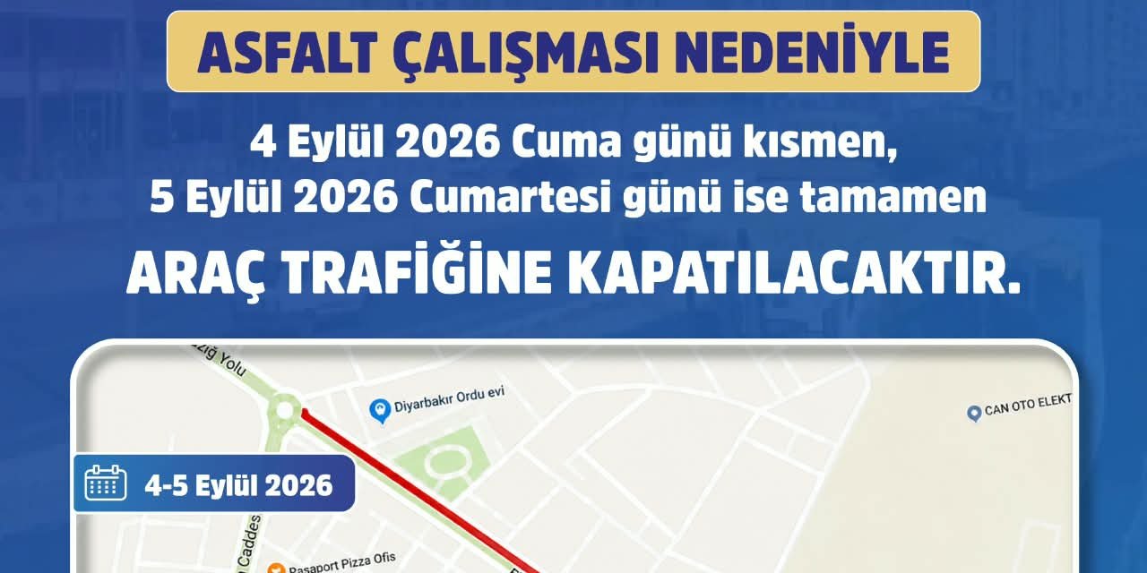 Diyarbakır'da asfalt çalışmaları nedeniyle bir yol trafiğe kapatılacak