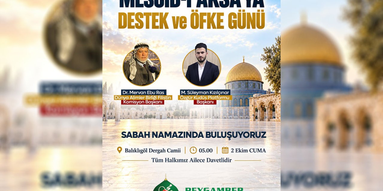 Mescid-i Aksa için sabah namazında buluşma