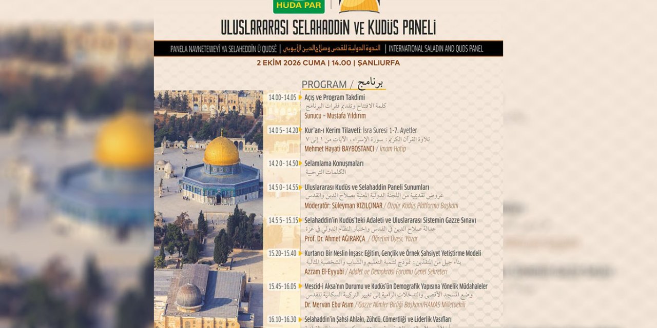 Şanlıurfa'da "Uluslararası Selahaddin ve Kudüs Paneli" yarın düzenlenecek