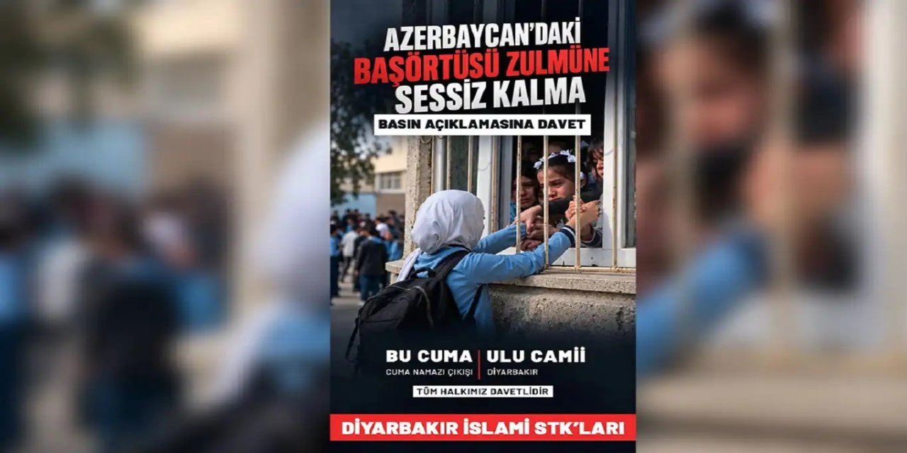 Li bajarê Dîyarbekirê, li dijî qedexeyên hîcabê yên li Azerbaycanê, banga civîneke çapemeniyê ya girseyî hat kirin
